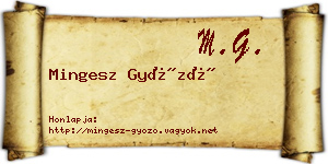 Mingesz Győző névjegykártya